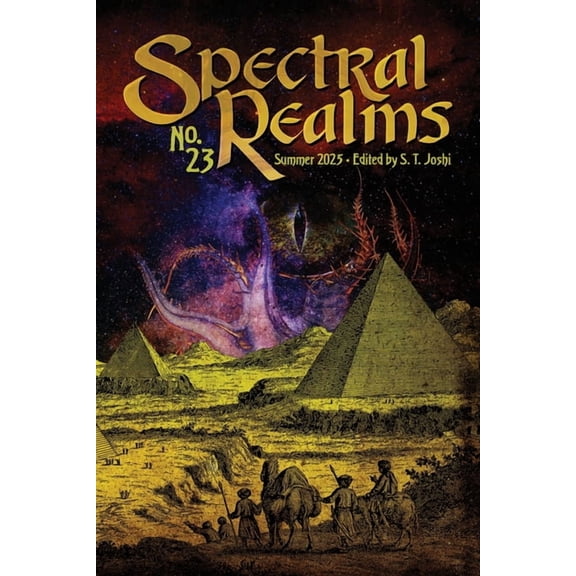 Spectral Realms No. 23: Summer 2025, (Paperback)