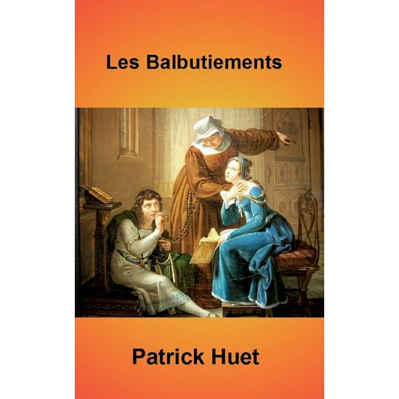 Les Balbutiements, (Paperback)