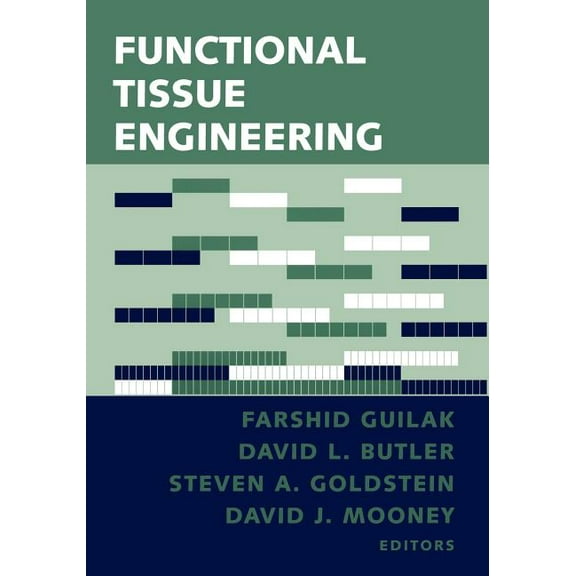 Functional Tissue Engineering, (Paperback)
