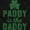 Black, variant on Funny St Patricks Paddy is the Daddy Hoodie Sweatshirt Women Brisco Brands L