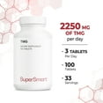 thumbnail image 6 of SuperSmart TMG 2250mg per Day (High Strength) - TMG Trimethylglycine - Betaine Anhydrous Supplement | Non-GMO & Gluten Free - 100 Tablets, 6 of 9