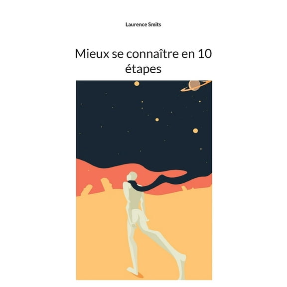 Mieux se connaÃ®tre en 10 Ã©tapes, (Paperback)