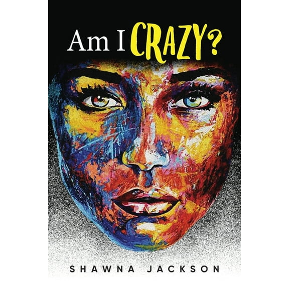 Am I Crazy?, (Paperback)