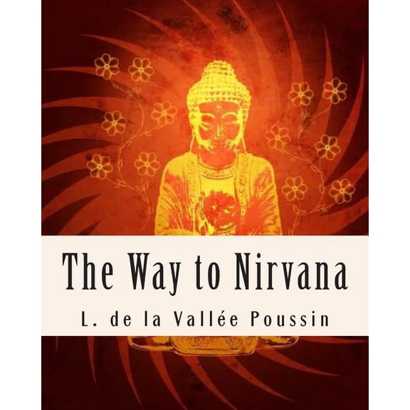 The Way to Nirvana (Paperback)