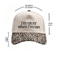 thumbnail image 2 of Summer Sales Under $5 Brown Baseball Caps GIJNRIUIUA I’M Nicer When I’M Tan Hat Two Toned Trucker Hat Embroidered Baseball Cap Trucker Hats, 2 of 3