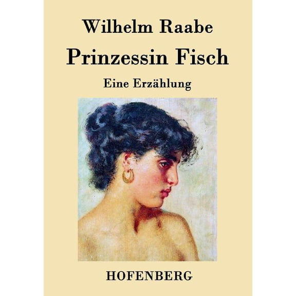 Prinzessin Fisch: Eine Erzählung (Paperback)