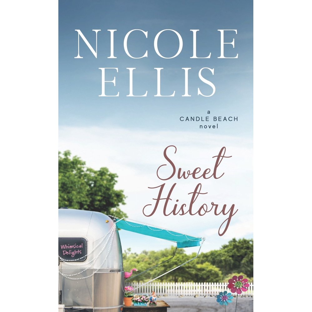 Candle Beach: Sweet History : A Candle Beach Sweet Romance (Series #5