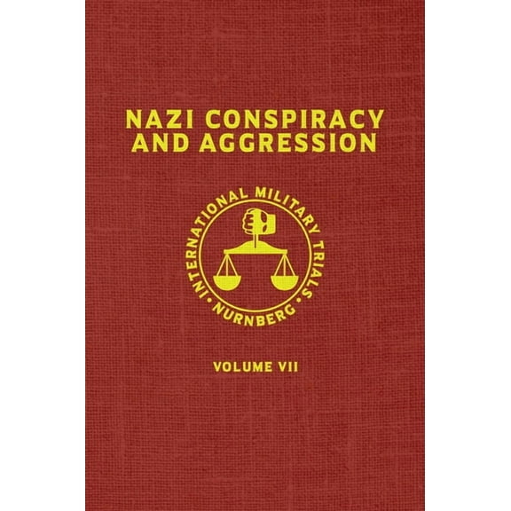 Red Nazi Conspiracy And Aggression: Volume VII (The Red Series), Book 7, (Hardcover)
