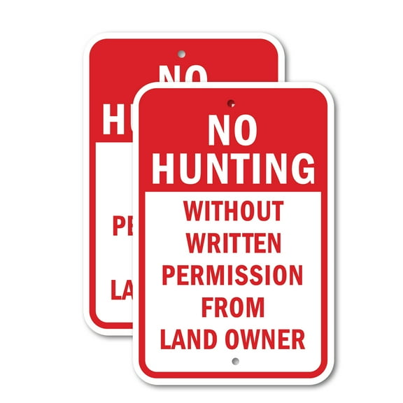 (2 Pack) No Hunting Without Written Permission From Land Owner | 18" X 24" Heavy-Gauge Aluminum Sign | Rust Free Aluminum, Weather Resistant, Waterproof, Fade Resistant, 2 Pre-drilled Holes