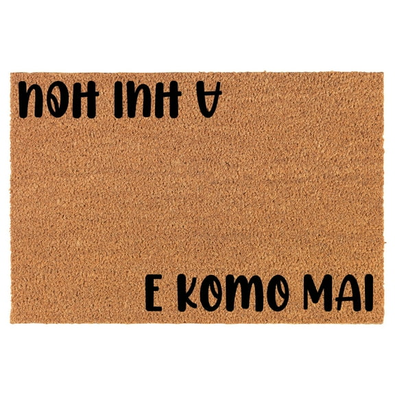 Welcome Doormat Coco Coir Door Mat Gift E Komo Mai A Hui HOU Hawaiian Hawaii (24" x 16")