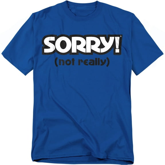 Sorry T-Shirt Not Sorry Unisex Graphic Tee For Men & Women Royal 