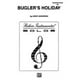 Alfred Publishing 00-41070 Bugler&amp;apos;S Vacances Partition Musique - Livre de Musique – image 1 sur 1