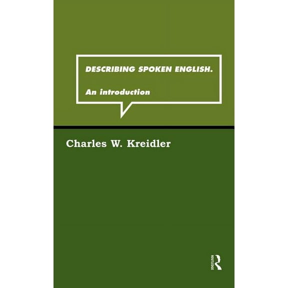Routledge Grammar Describing Spoken English: An Introduction, (Hardcover)