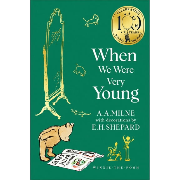 Winnie-The-Pooh - Classics 100th Anniver Winnie-The-Pooh: When We Were Very Young, (Paperback)