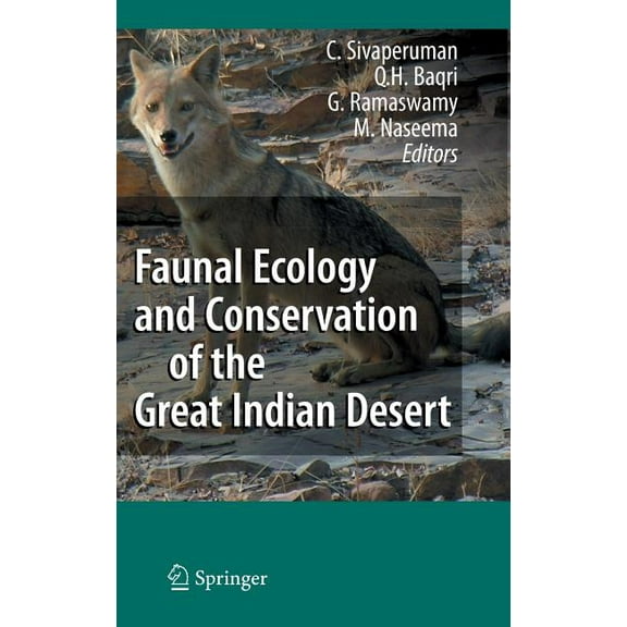 Faunal Ecology and Conservation of the Great Indian Desert, (Hardcover)