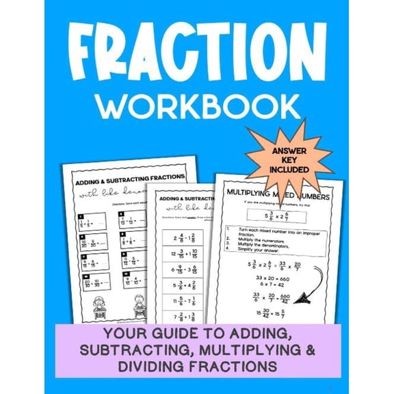 Fraction Success: Your Guide to Adding, Subtracting, Multiplying, and Dividing Fractions Grades 3-6 (Ages 8-12), (Paperback)