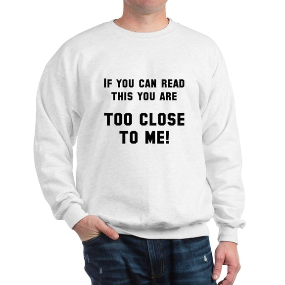CafePress - If You Can Read This Sweatshirt - Crew Neck Sweatshirt