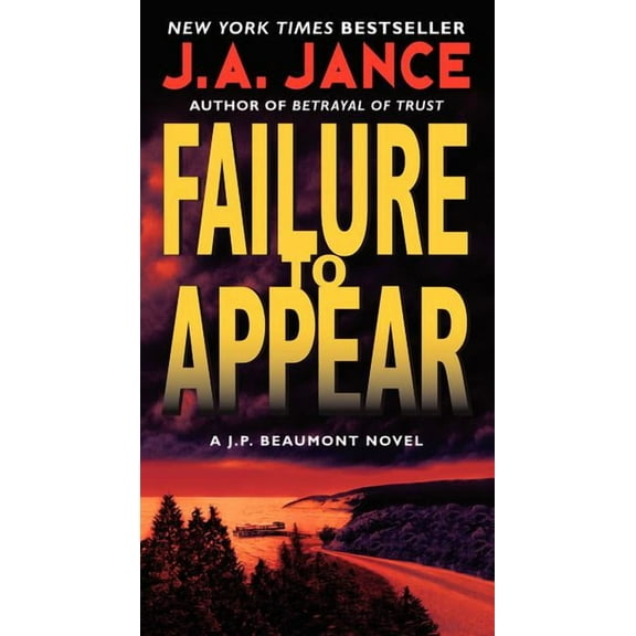 J. P. Beaumont Novel Failure to Appear: A J.P. Beaumont Novel, Book 11, (Paperback)