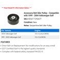 thumbnail image 2 of Accessory Belt Idler Pulley - Compatible with 1999 - 2004 Volkswagen Golf 2000 2001 2002 2003, 2 of 2