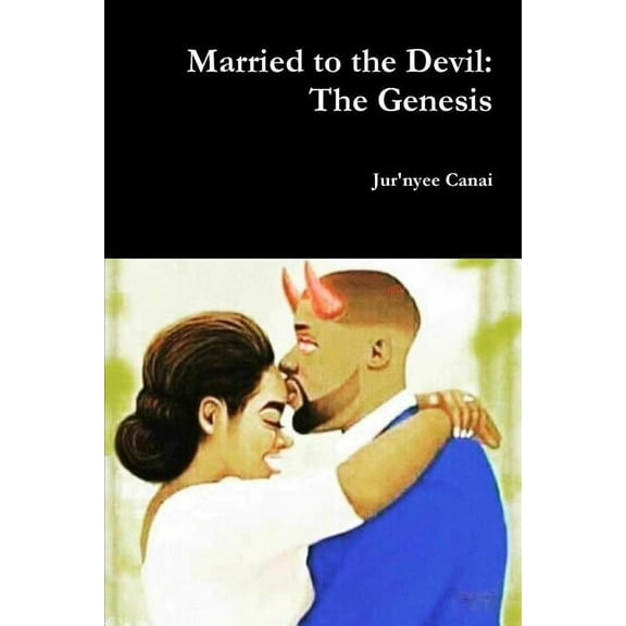 Married to the Devil: The Genesis, (Paperback)