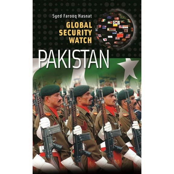 Global Security Watch Global Security Watchâ "Pakistan, (Hardcover)