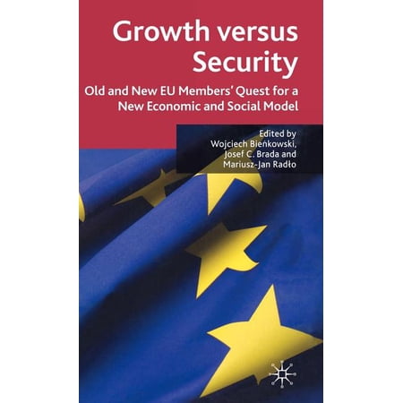 ISBN 9780230200531 product image for Growth Versus Security: Old and New Eu Members Quest for a New Economic and Soci | upcitemdb.com
