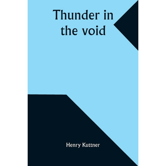Thunder in the void, (Paperback)