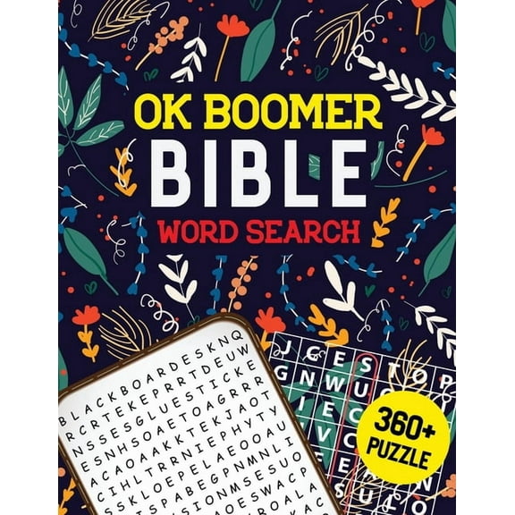 OK Boomer Bible Word Search: Bible Word Search Puzzle, Brain Exercise Game, Fun, and Festive Word Search Puzzles, Favorite Verses Bible Word Search (Paperback)