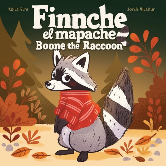 Finnche el Mapache: Boone the Racoon, (Paperback)