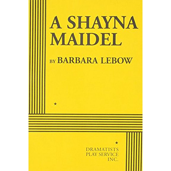 Pre-Owned A Shayna Maidel. (Acting Edition for Theater Productions) (Paperback) 0822210193 9780822210191