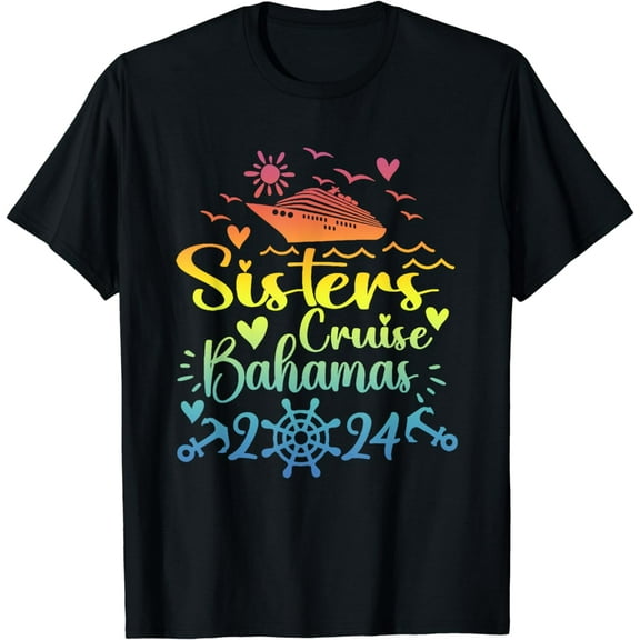 Bahamas Cruise 2024 Family Sister Cruising Vacation Matching T-Shirt