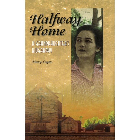 Pre-Owned Halfway Home (Paperback) 0873513320 9780873513326
