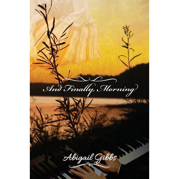 And Finally, Morning, (Paperback)