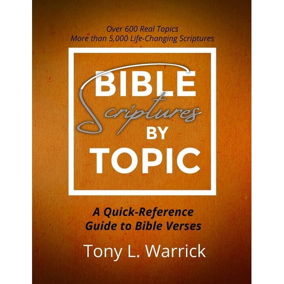 Bible Scriptures by Topic, (Paperback)
