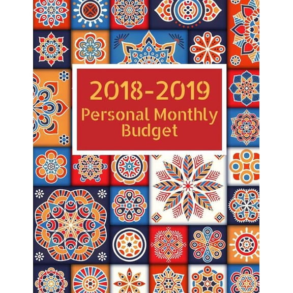 Gift: 2018-2019 Personal Monthly Budget: With Weekly Expense Tracker, Personal Finance Organizer, Make a Saving Plan. 148 Pages 8.5x11 Inches (Paperback)