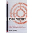 thumbnail image 2 of Shooters Scolaires: Comprendre les Incendiaires de Lycée, Université et Adultes, 2 of 2