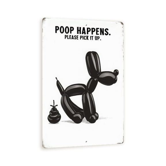 Humorous "Poop Happens. Please Pick It Up" Outdoor Metal Sign - Vintage-Style Balloon Dog Wall Art - Retro Pet Decor