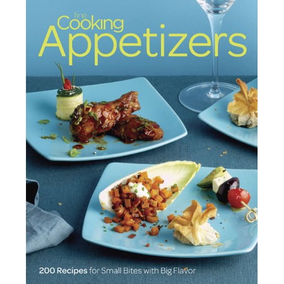 Appetizers (Fine Cooking)