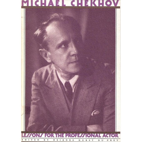 Pre-Owned Lessons for the Professional Actor (Paperback) 093382680X 9780933826809