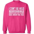 thumbnail image 2 of OXI Crewneck Sweatshirt - I Can't Be Responsible For What, Basic Casual Sweatshirts for Men's and Women Fleece Sweatshirt Long Sleeve - Heliconia Large, 2 of 2