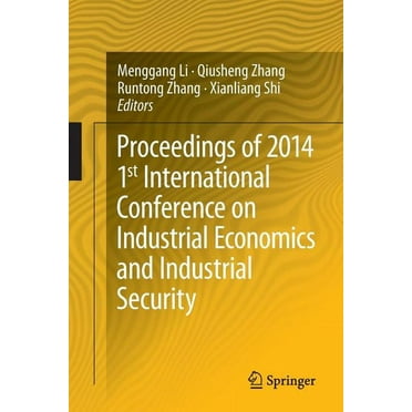 Proceedings of 2014 1st International Conference on Industrial Economics and Industrial Security, (Paperback)