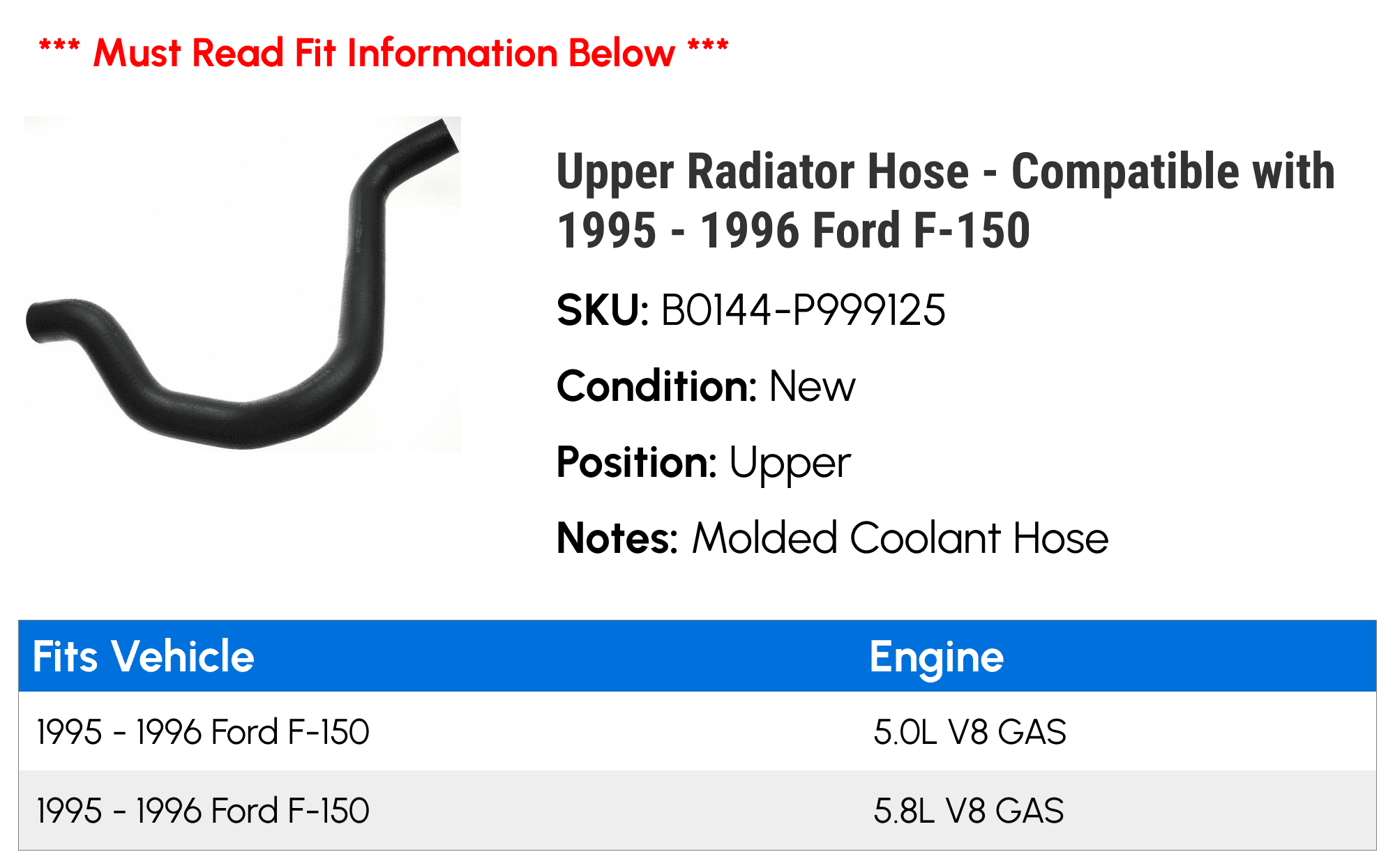 Upper Radiator Hose - Compatible with 1995 - 1996 Ford F-150