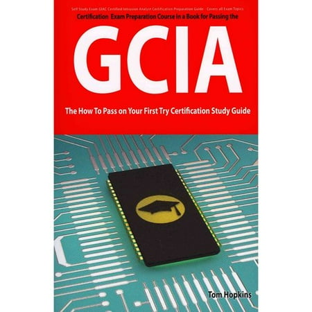 Giac Certified Intrusion Analyst Certification Gcia Exam