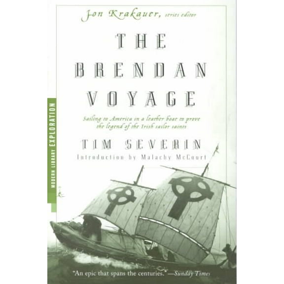 Pre-Owned The Brendan Voyage: Sailing to America in a Leather Boat to Prove the Legend of the Irish Sailor Saints (Paperback) 0375755241 9780375755248