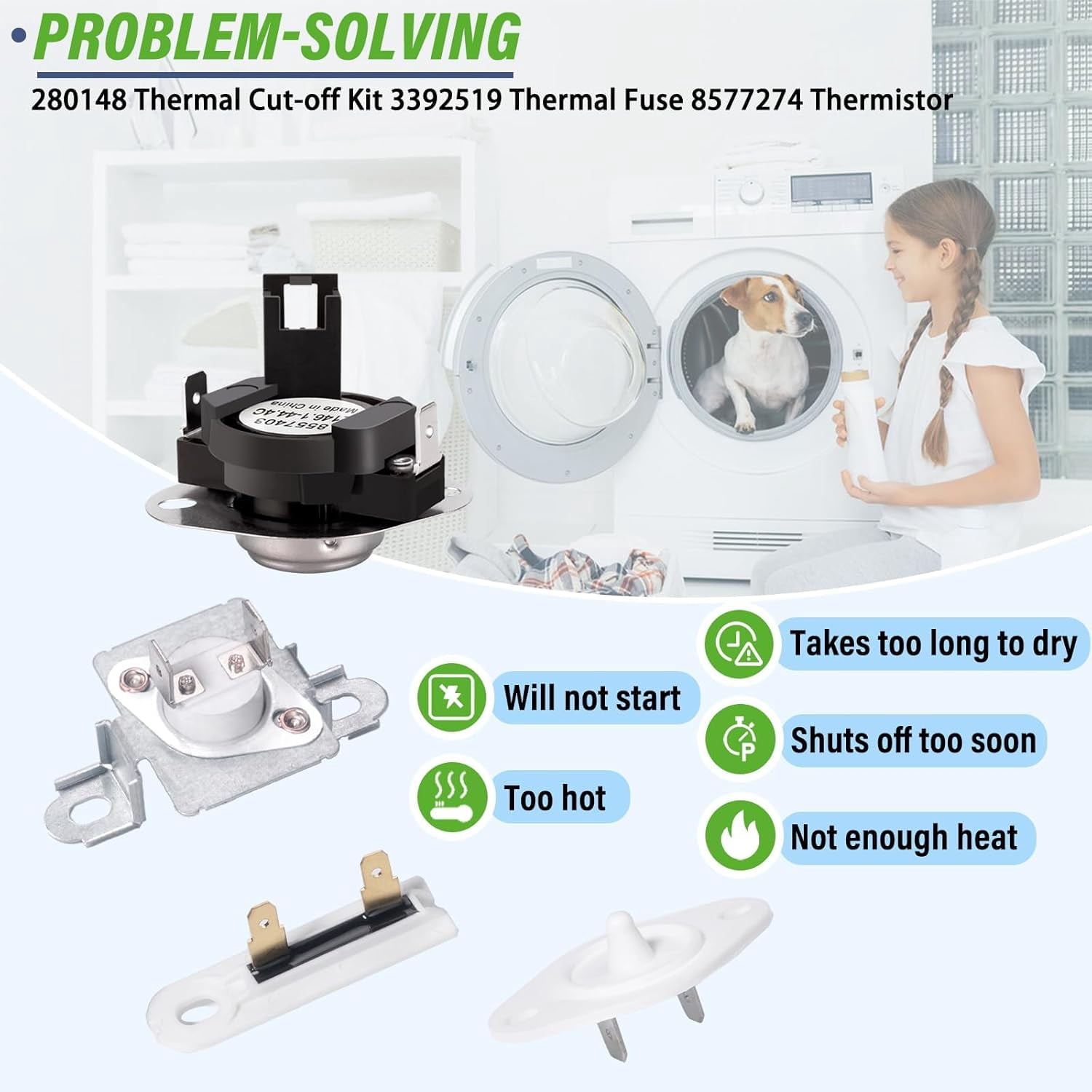 280148 Thermal Cut-off Kit 3392519 Fuse 8577274 Thermistor Dryer replacement Fit For whirl-pool Dryers WED7300XW0, WED7400XW0, WED7505FW0, WED7540FW0, WED7540FW1, WED7590FW0, WED7590FW1