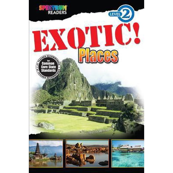 Pre-Owned EXOTIC! Places (Spectrum Readers) (Paperback) 148380125X 9781483801254