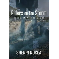 Riders on the Storm, (Hardcover)