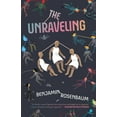 thumbnail image 1 of Pre-Owned The Unraveling (Paperback) 1645660303 9781645660309, 1 of 2