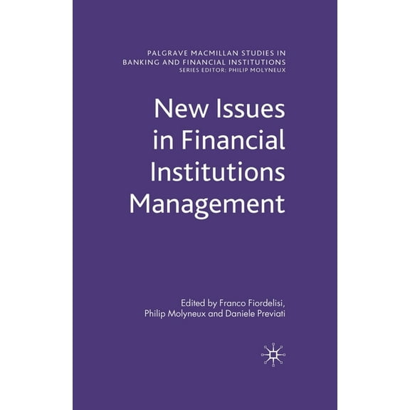 Palgrave MacMillan Studies in Banking an New Issues in Financial Institutions Management, (Paperback)