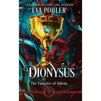 Vampires of Athens Dionysus, Book 0, (Hardcover)